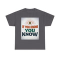 If You Know You Know Retro Eye Tee | Vintage Graphic T-Shirt